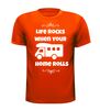 foto 9 Life rocks when your home rolls shirtje leuk grappig gek camper T-shirt