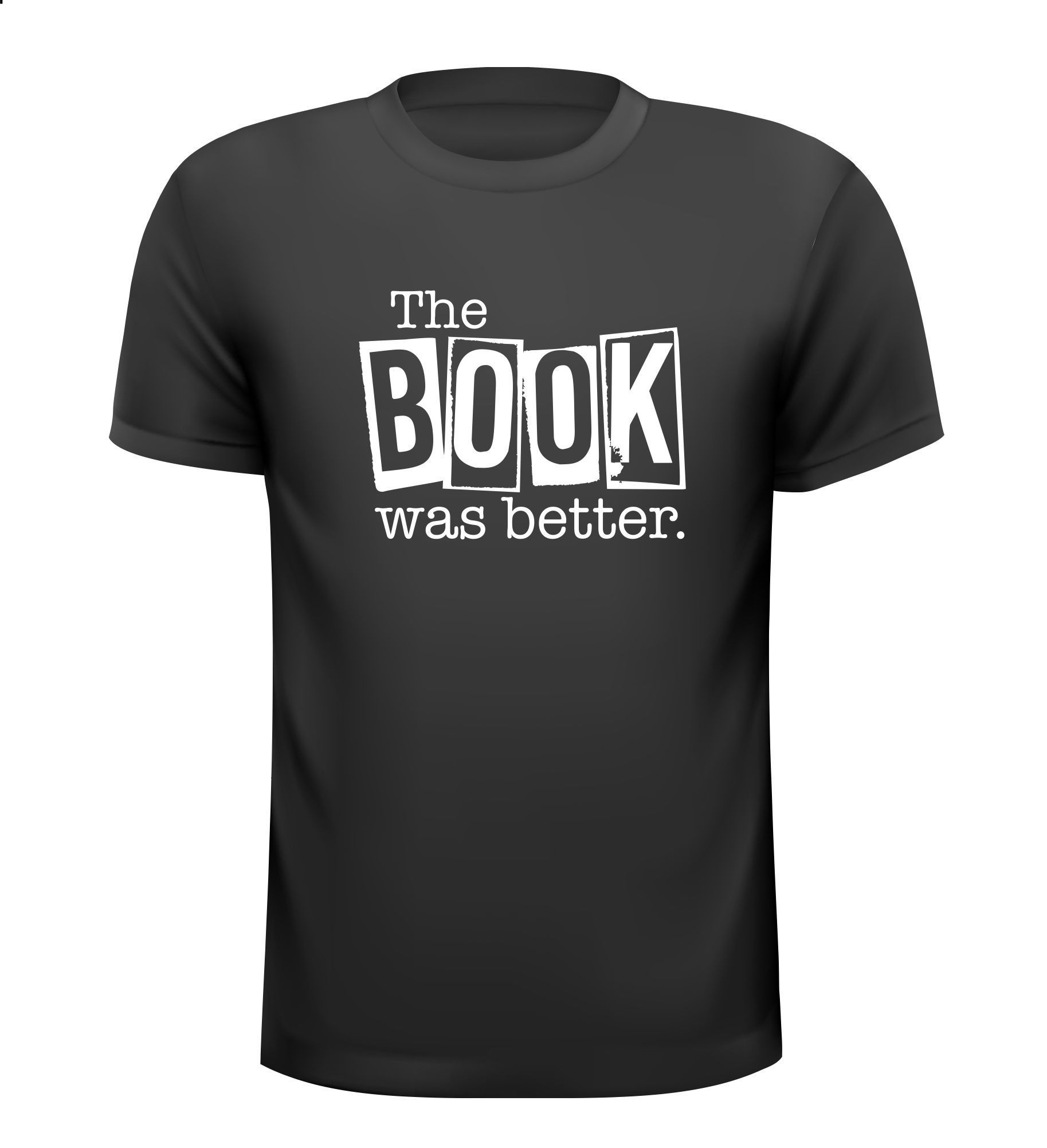 Shirtje the book was better