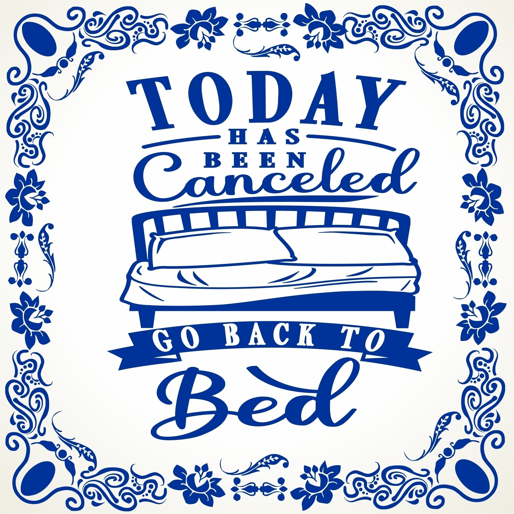 Spreuken tegeltje today canceled go back bed mok tegeltje