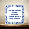 foto 2 Spreukentegel 42 jaar getrouwd grappig cadeautje