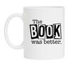 The book was better mok wit voor liefhebbers van boeken