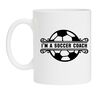 Witte koffiemok im a soccer coach grappig