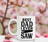 foto 4 Best dad i ever saw mokje vaderdag kado cadeautje
