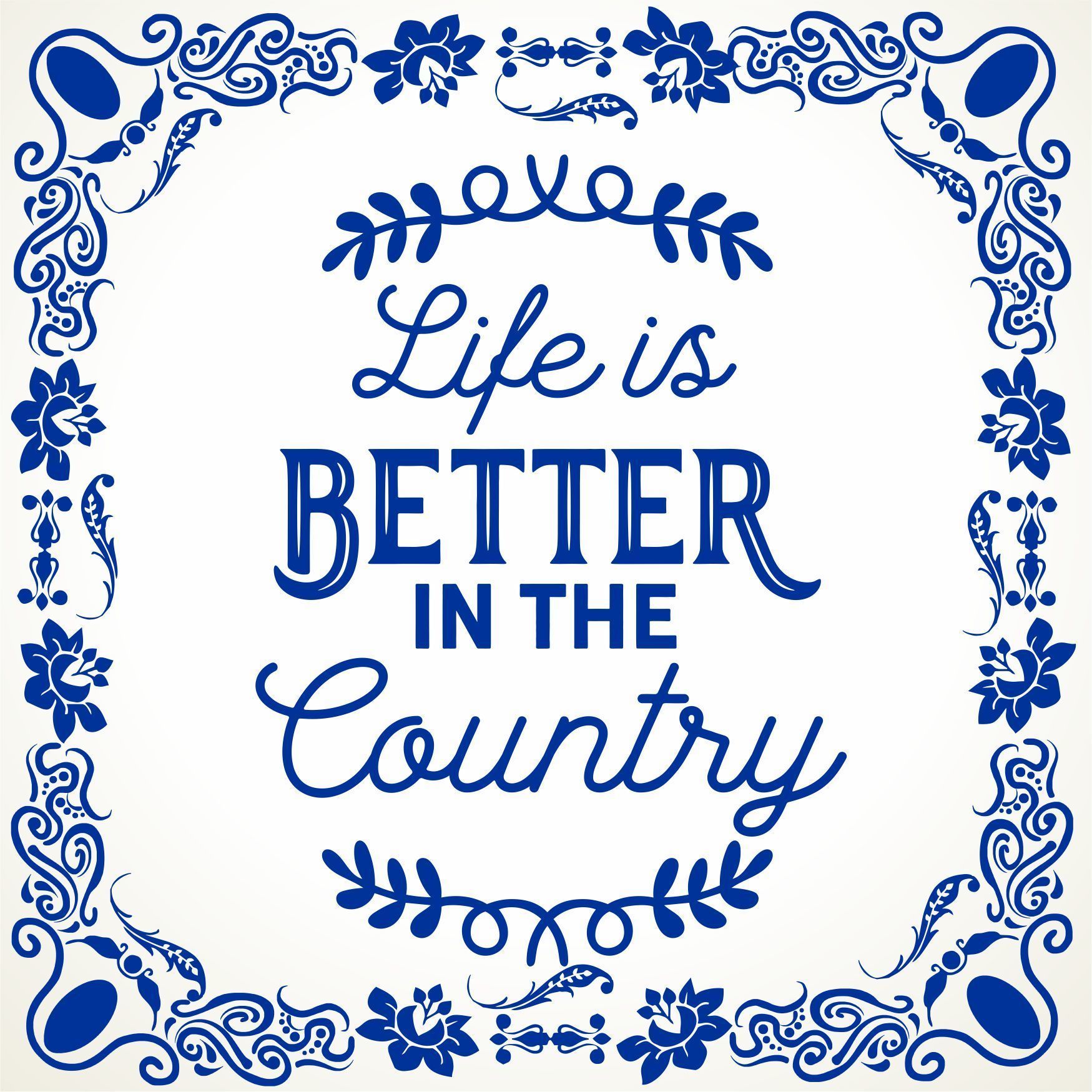 Life is better in the country tegeltje