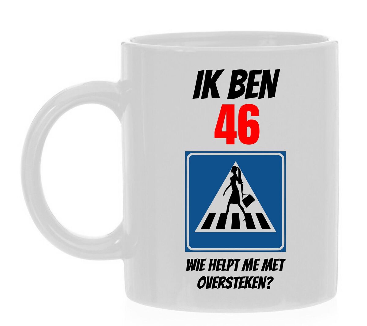 Mok verjaardag 46 jaar leeftijd full colour orgineel humor 