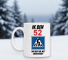 foto 2 Beker met leuke tekst orgineel humoristisch en betaalbaar  man leeftijd 52 jaar