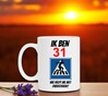 foto 3 Feestelijke mok verjaardag 31 jaar met grappige tekst man