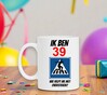foto 3 Humoristische mok verjaardag leeftijd 39 jaar met leuke opdruk en tekst