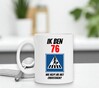 foto 3 Mok voor een verjaardag van 76 jaar leuke tekst en full colour print dame 