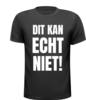 protest T-shirt Dit kan echt niet! tegen beleid overheid regels demonstratie