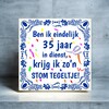 foto 2 Stom feestelijk tegeltje jubileum 35 jaar in dienst