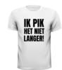 foto 3 T-shirt ik pik het niet langer! Protest T-shirt Demonstreren