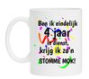 4 jaar in dienst feestelijke mok met leuke tekst  