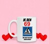 foto 3 Leuk kado voor verjaardag 69 jaar mok met tekst humor