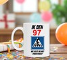 foto 3 Leuke verjaardag mok ik ben 97 wie helpt me oversteken?