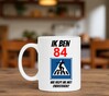 foto 4 Mok voor een feestelijke verjaardag 84 jaar full colour en humor tekst man