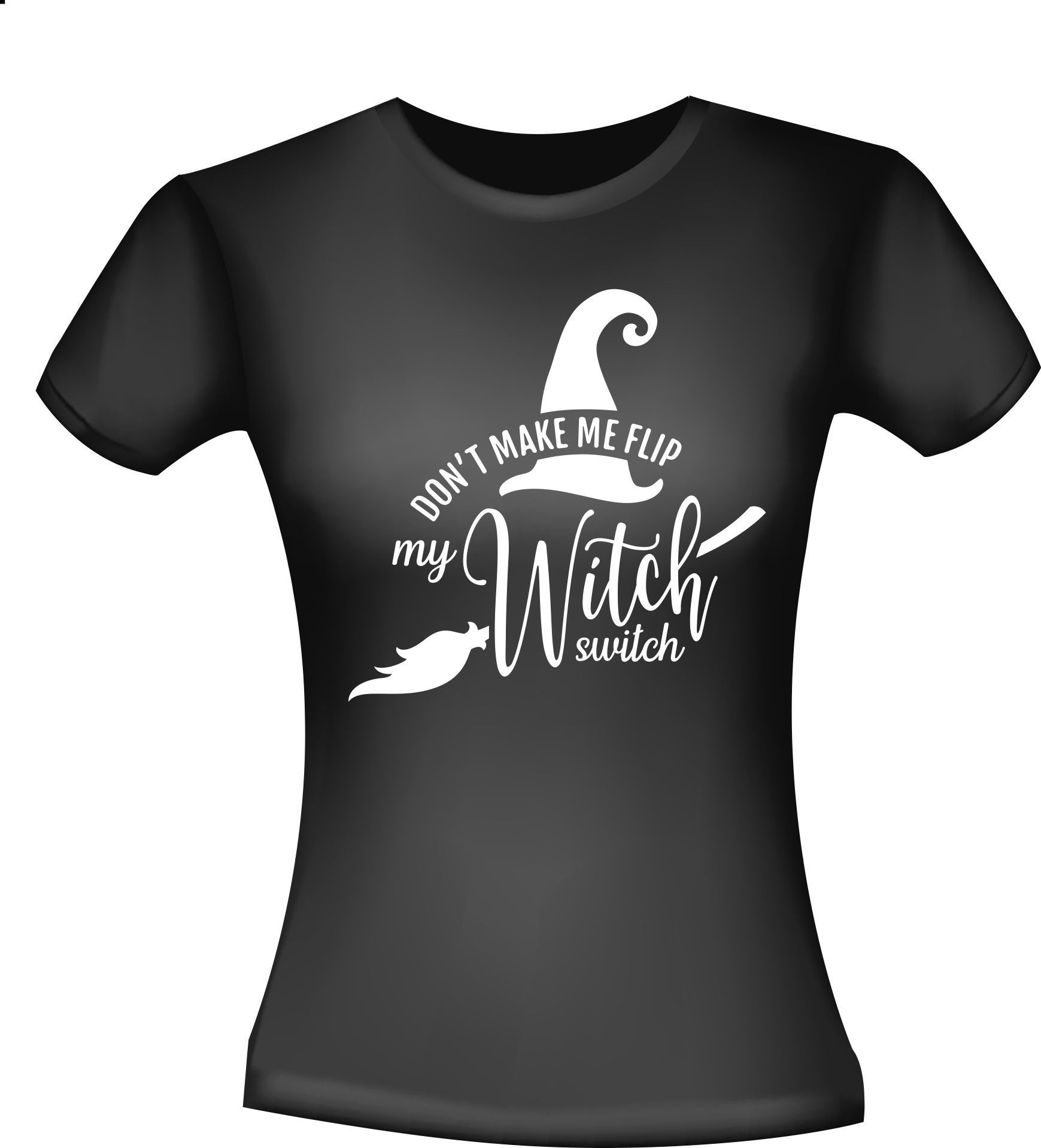 T-shirt dont make me flip my witch switch halloween