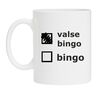 Witte mok voor een valse bingo!
