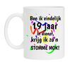 19 jaar in dienst feestelijke mok met grappige tekst