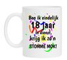 Ben ik eindelijk 18 jaar in dienst krijg ik zo n stomme mok