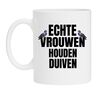 Witte mok echte vrouwen houden duiven. Kado voor vrouwen die duiven houden