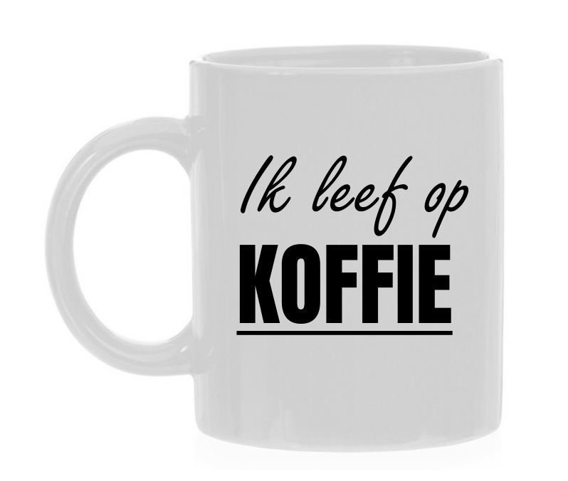 Mok ik leef op koffie leuk voor op je werk