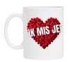 Mok rode rozen hart met tekst ik mis je!
