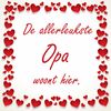 Spreukentegeltje De allerleukste opa woont hier