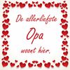 Spreukentegeltje De allerliefste opa woont hier