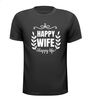 T-shirt happy wife happy life