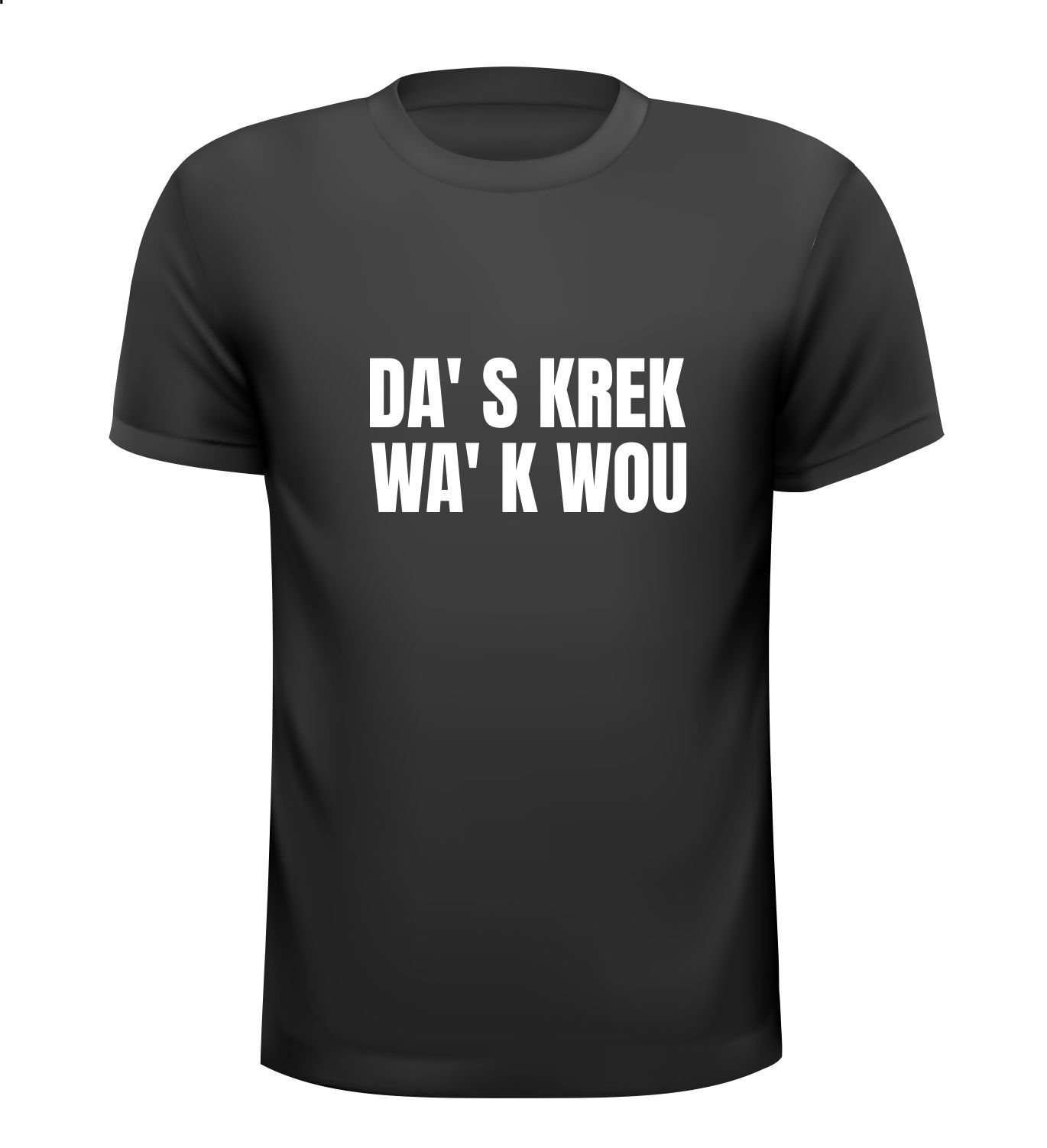 T-shirtje Da s krek wa k wou Nijmeegs