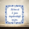 foto 4 Tegeltje ik ben al 2 jaar stapelverliefd op jou. Verliefd Valentijn liefde