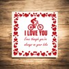 foto 4 Tegeltje leuk als Valentijnscadeau voor mtb'ers leuk lief I love you  Even Though you're always on your bike