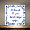 foto 4 Tegeltje voor je Valentijn ik ben al 24 jaar stapelverliefd op jou!
