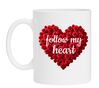 Valentijn koffie of thee mok follow my heart