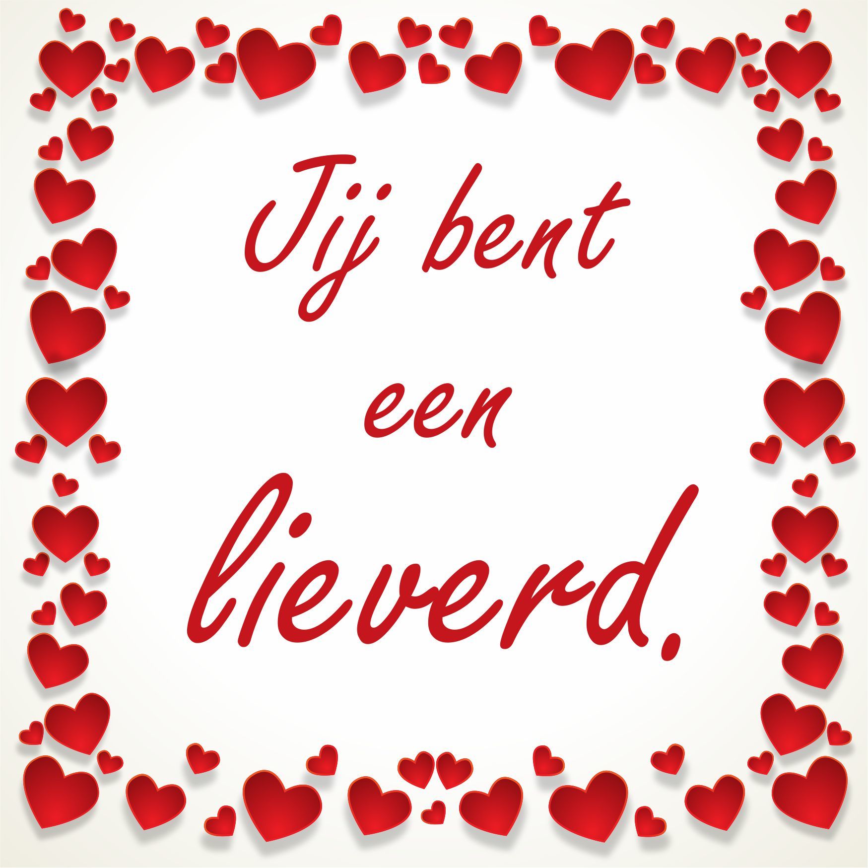 Valentijn tegel jij bent een lieverd