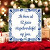 foto 2 Valentijn tegeltje ik ben al 12 jaar stapelverliefd op jou!  Twaalf jaar verliefd