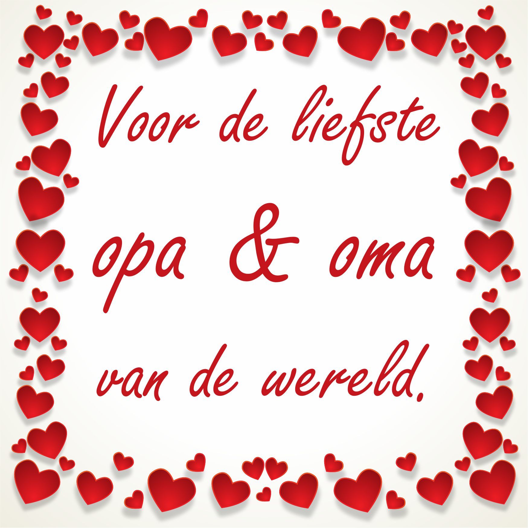 Valentijn tegeltje voor de liefste opa en oma van de wereld