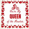 Valentijnscadeau tegeltjes grappig lief Youre My Queen Of The Mountain voor haar