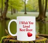 foto 2 Valentijnscadeau Valentijn koffie mok I Wish You Lived Next Door woonde je maar naast me verre liefde