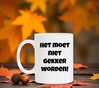foto 4 Witte mok het moet niet gekker worden!