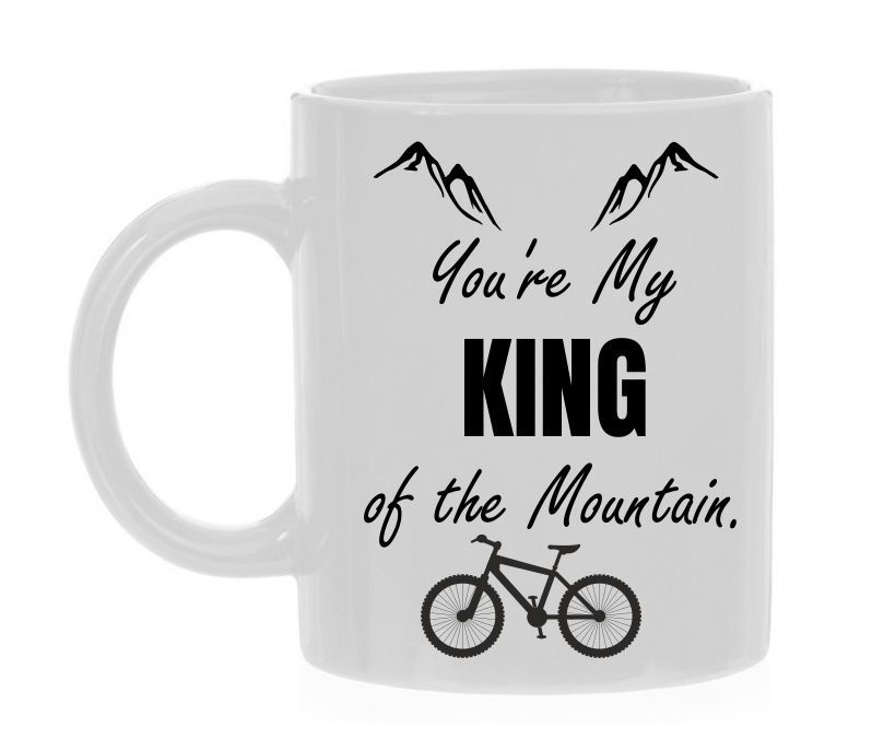 witte mok voor voor hem de mountainbiker you're my king of the mountain