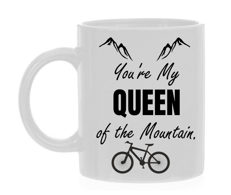 witte mok voor voor vrouwelijke mountainbikers you're my queen of the mountain