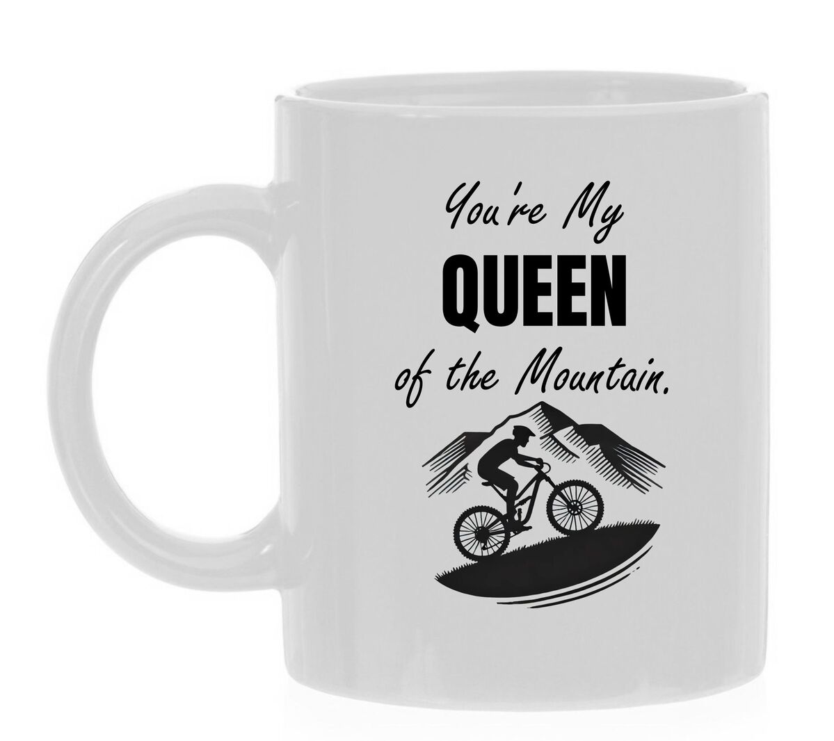 witte mok voor voor vrouwelijke mountainbikers you're my queen of the mountain