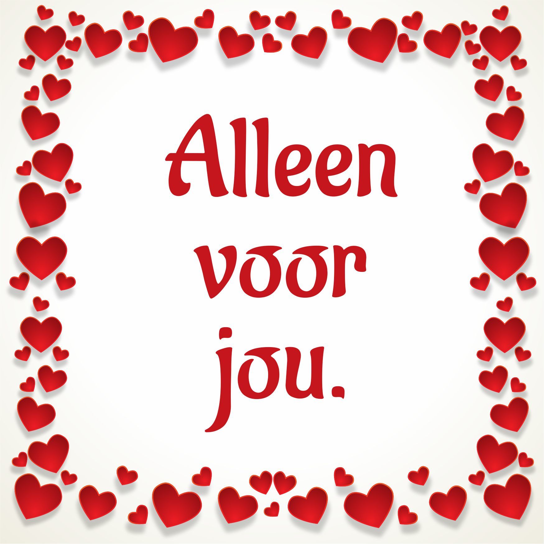 Tegeltje voor je Valentijn alleen voor jou