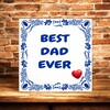 foto 2 tegeltje best dad ever best vader ooit