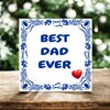 foto 3 tegeltje best dad ever best vader ooit