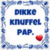 Tegeltje dikke knuffel pap