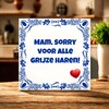 foto 3 Tegeltje Mam, sorry voor alle grijze haren!