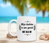foto 3 Mok Mijn dochter is een genie! net als ik Vaderdag fijne Vaderdag